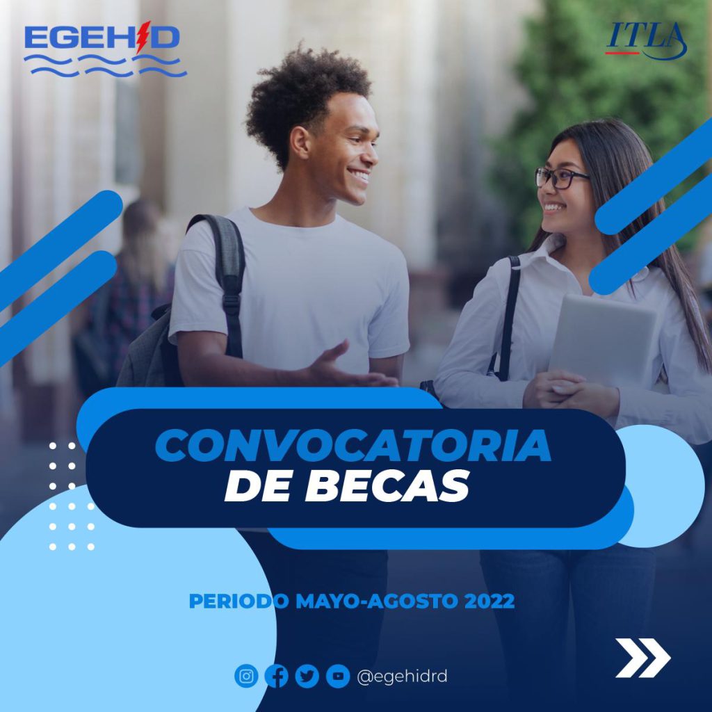 La Empresa de Generación Hidroeléctrica Dominicana (EGEHID) anunció la apertura de una convocatoria de becas dirigidas a jóvenes interesados en cursar estudios técnicos y tecnológicos en el Instituto Tecnológico de las Américas (ITLA).
